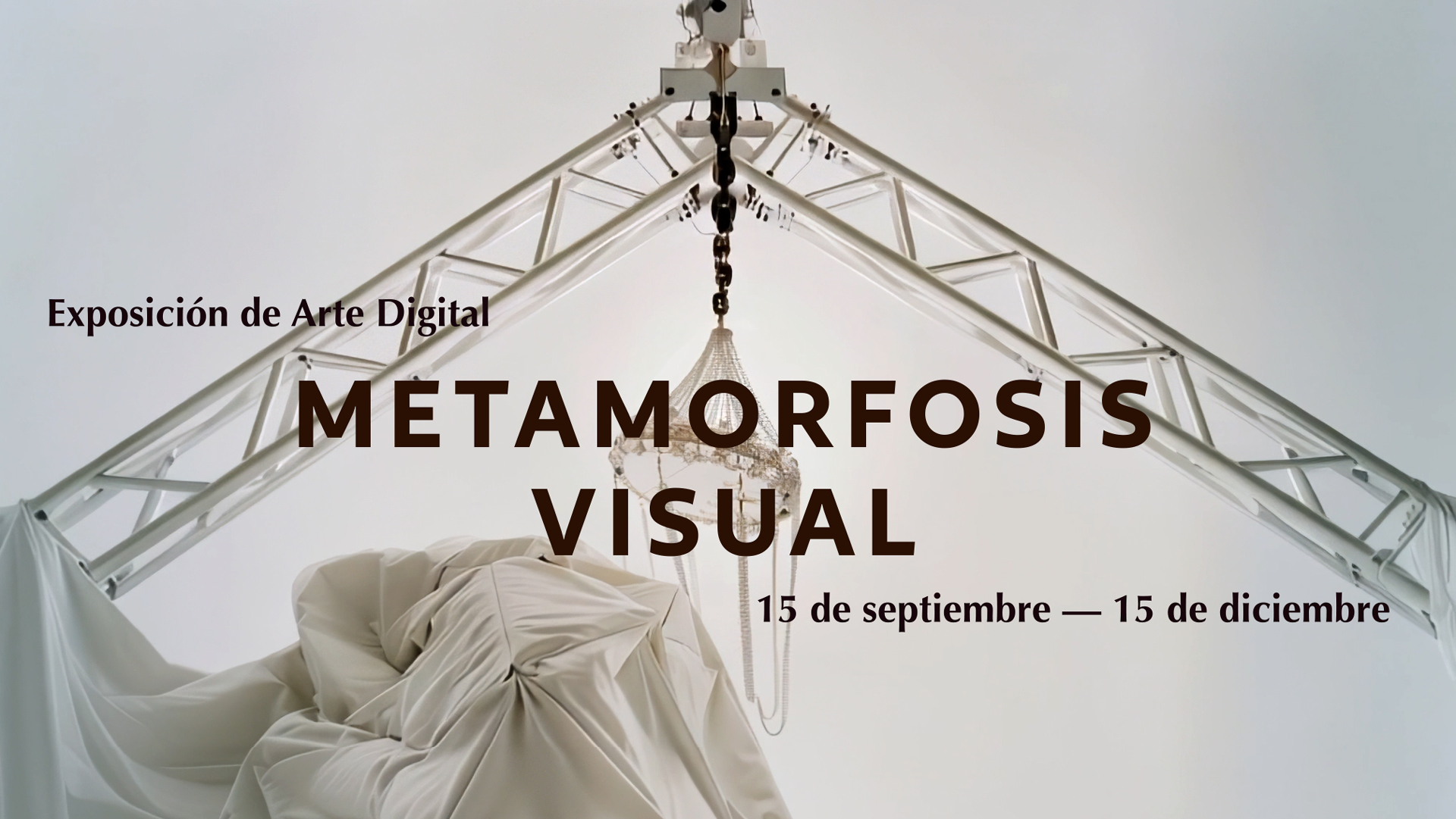 Exposición Metamorfosis Visual